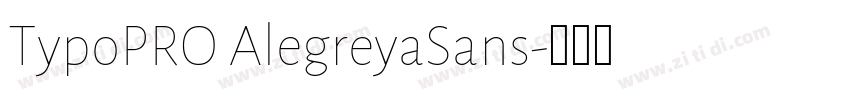 TypoPRO AlegreyaSans字体转换